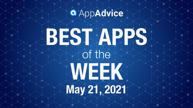 Best Apps of the Week May 21