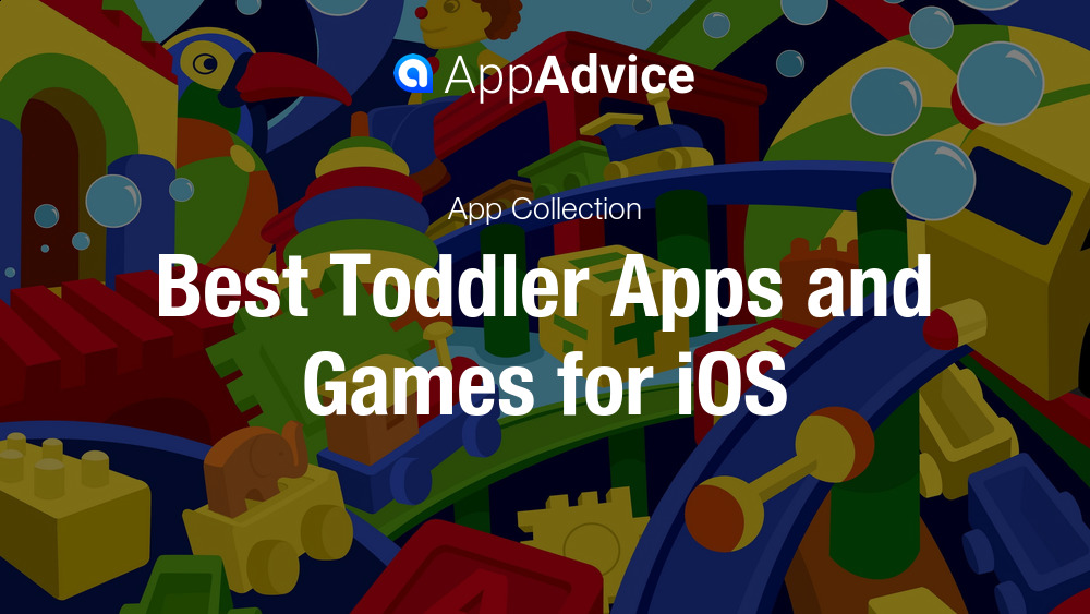 Best Toddler Apps and Games for iOS