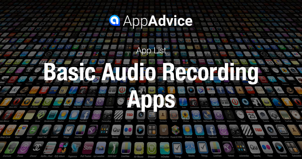 Basic Audio Recorder Apps